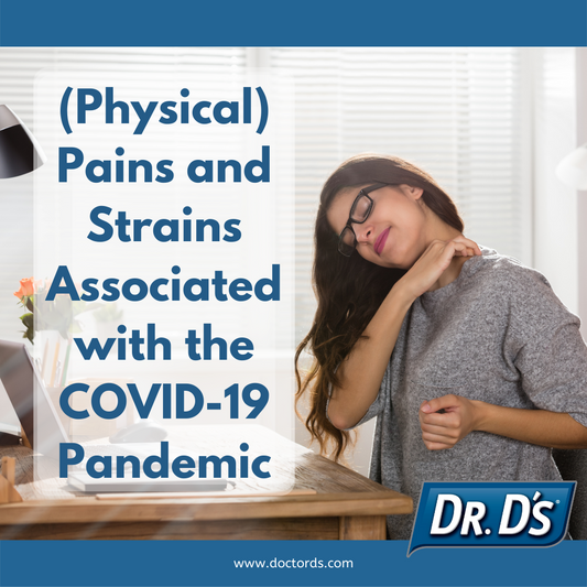 (Physical) Pains and Strains Associated with the COVID-19 Pandemic