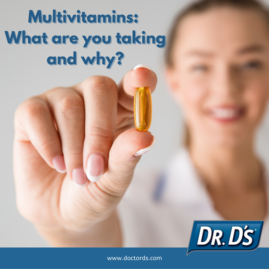 Multivitamins: What are you taking and why?