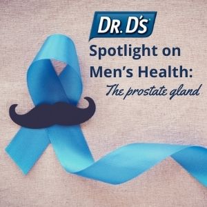 Dr. D’s Spotlight on Men’s Health